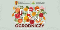 Obrazek dla: Festyn Ogrodniczy „Pamiętajmy o ogrodach” - 2 lipca 2022